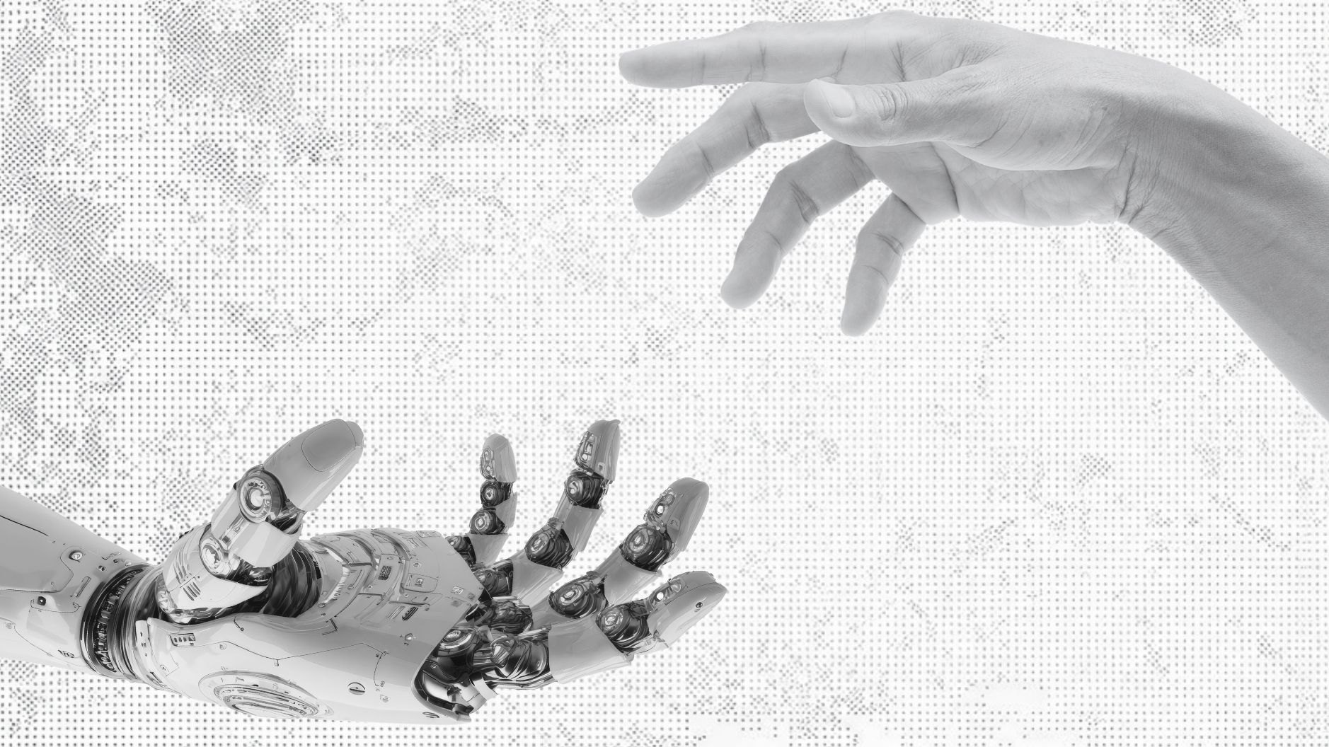 Une main humaine et une main robotique qui se tendent l'une vers l'autre, en trame noir et blanc